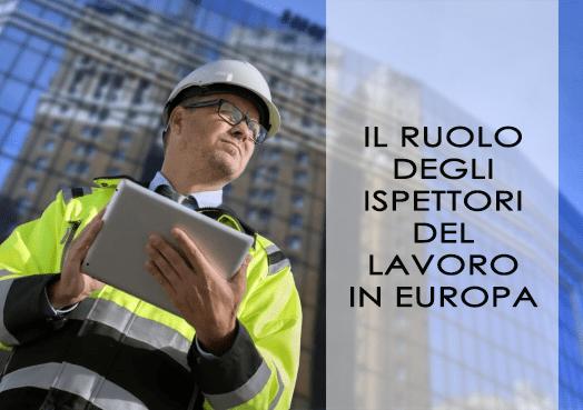 Ruolo <b>ispettori</b> del <b>lavoro</b> in Europa - O.P.N. Italform